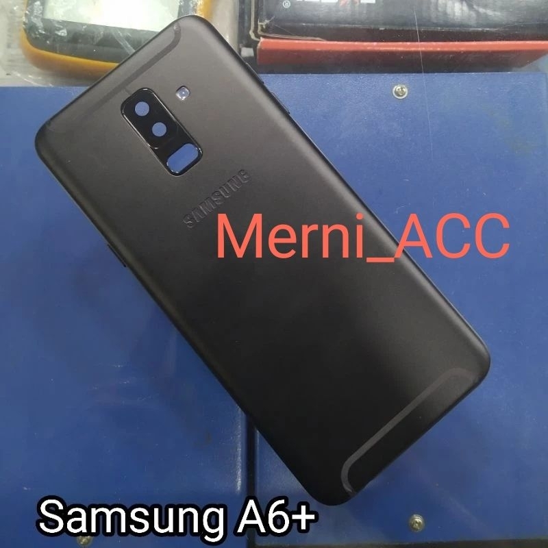 BACKDOOR BACK CESSING TUTUP BELAKANG SAMSUNG A6 PLUS / A6+ / A605 CESSING HAUSING