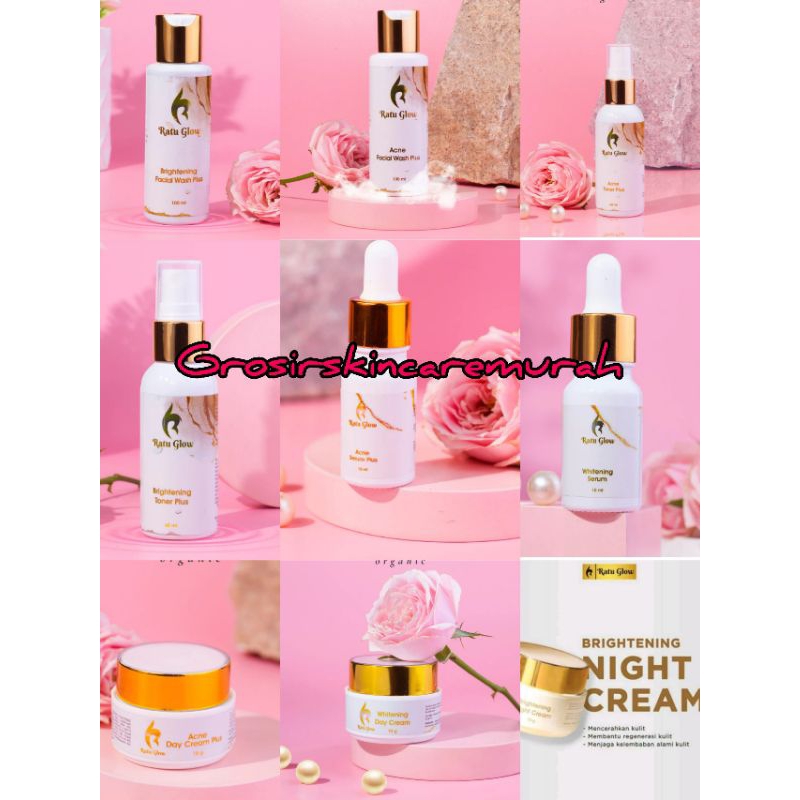ECERAN PRODUK RATU GLOW SKINCARE ORIGINAL BPOM