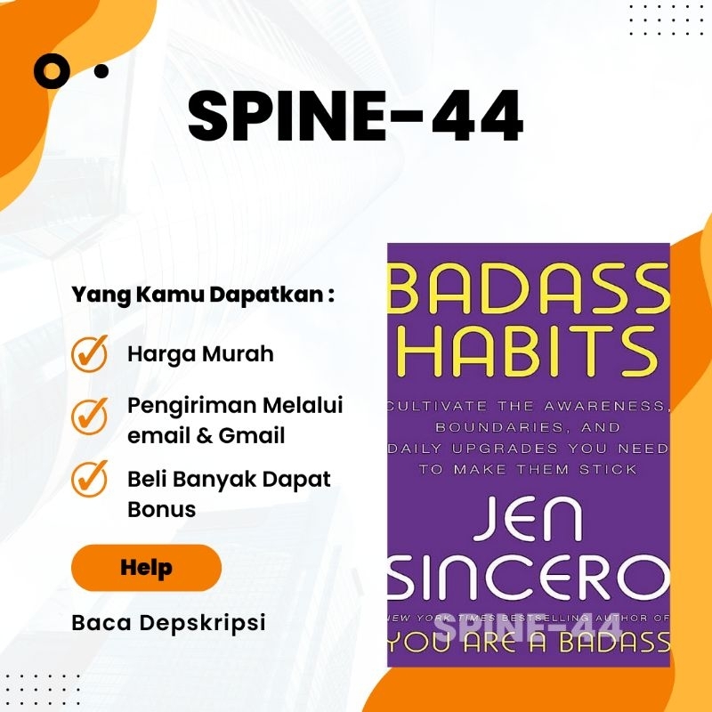 

Badass Habits Cultivate the Awareness, Boundaries, and Daily Upgrades You Need to Make Them Stick Bahasa Indonesia