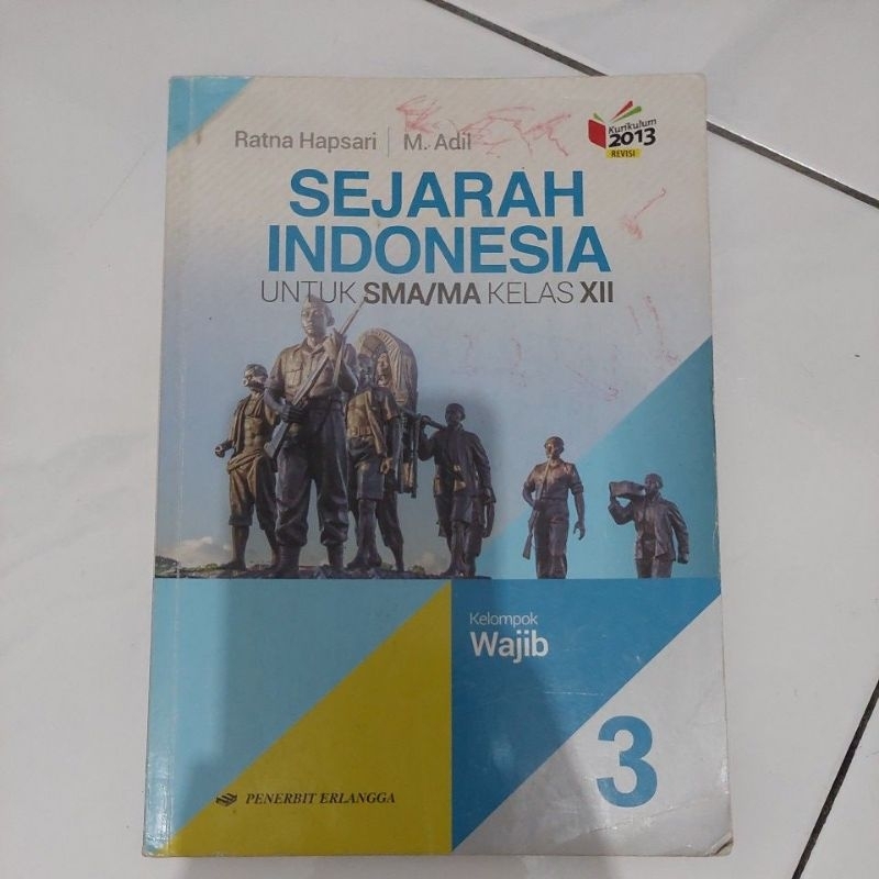 sejarah indonesia sma 3/ kelas 12