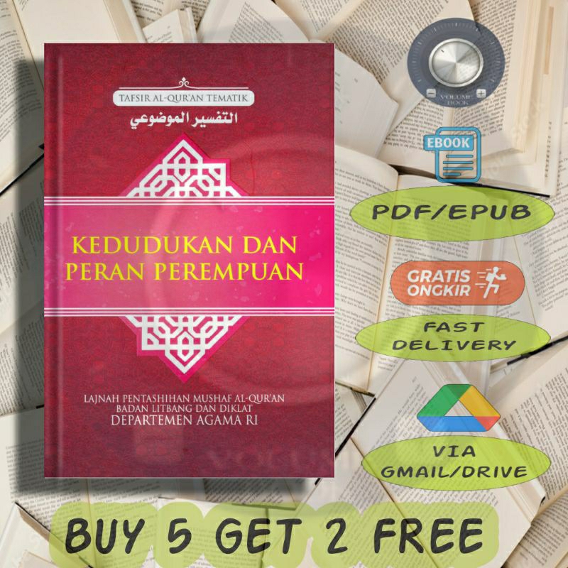 

Kedudukan dan Peran Perempuan - Lajnah Pentashihan Mushaf Al-Qur'an Badan Litbang dan Diklat Kementerian Agama RI - Volume