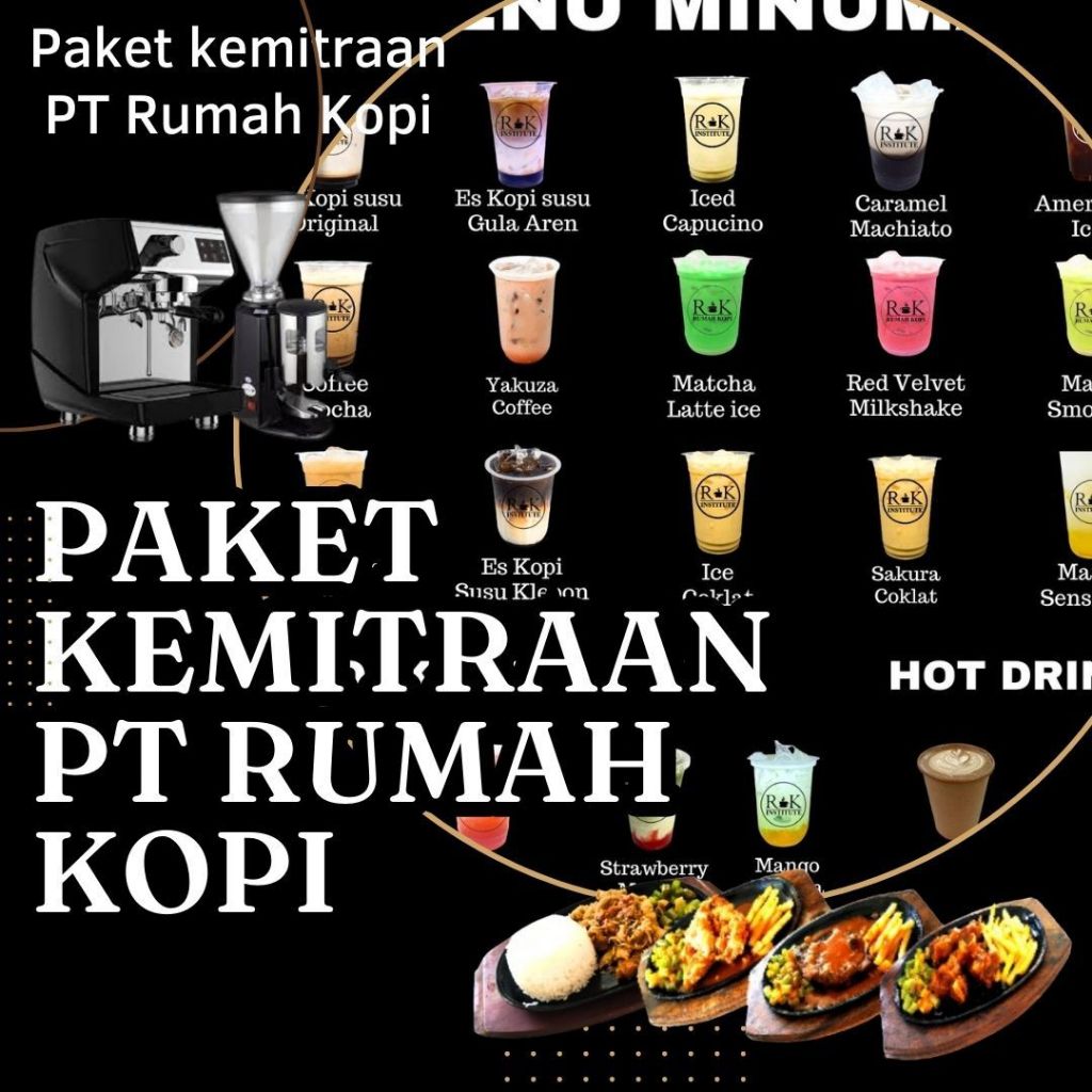 

Paket Minuman dan Makanan Kemitraan Rumah Kopi Paket Usaha Langsung Training