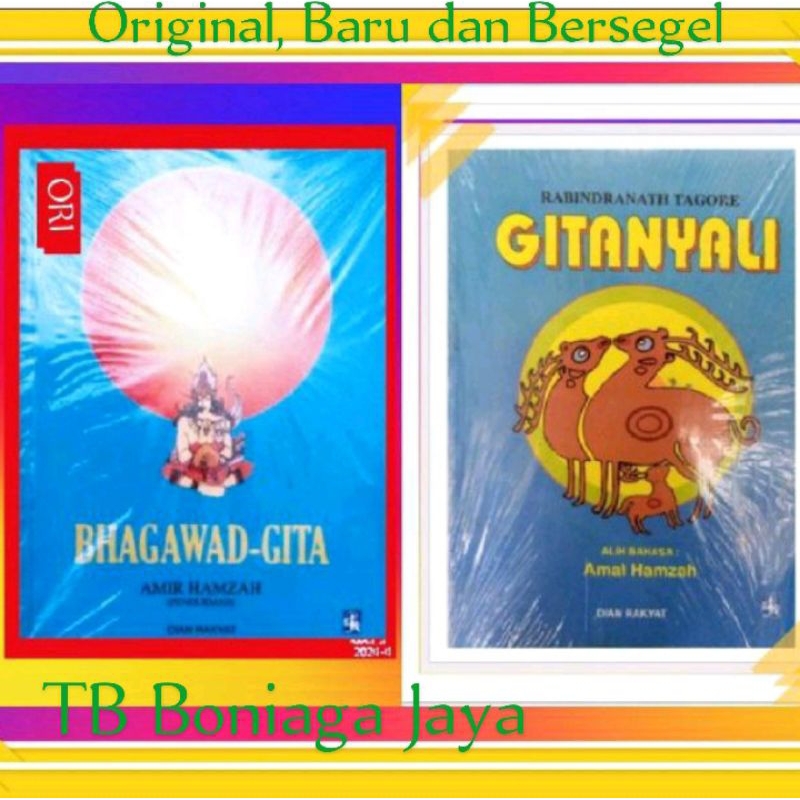 Bhagawad Gita -> Amir Hamzah & GITANYALI -> Amal Hamzah