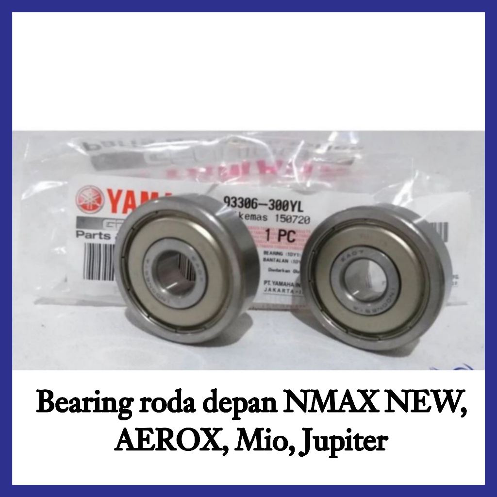 Klahar Bearing Laher Roda Depan SEPASANG Yamaha Nmax N Max Aerox Mio J Lexi New Nmax ORI YGP 6300