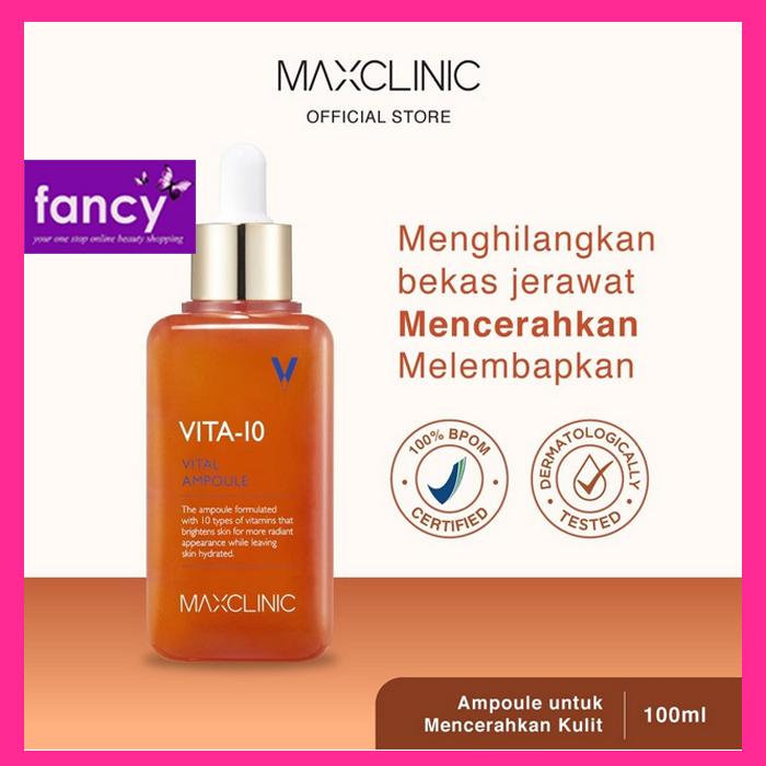 MAXCLINIC Vita-10 Vital Ampoule 100 ml - 10 Vitamin Kompleks untuk mencerahkan kulit & menyamarkan n