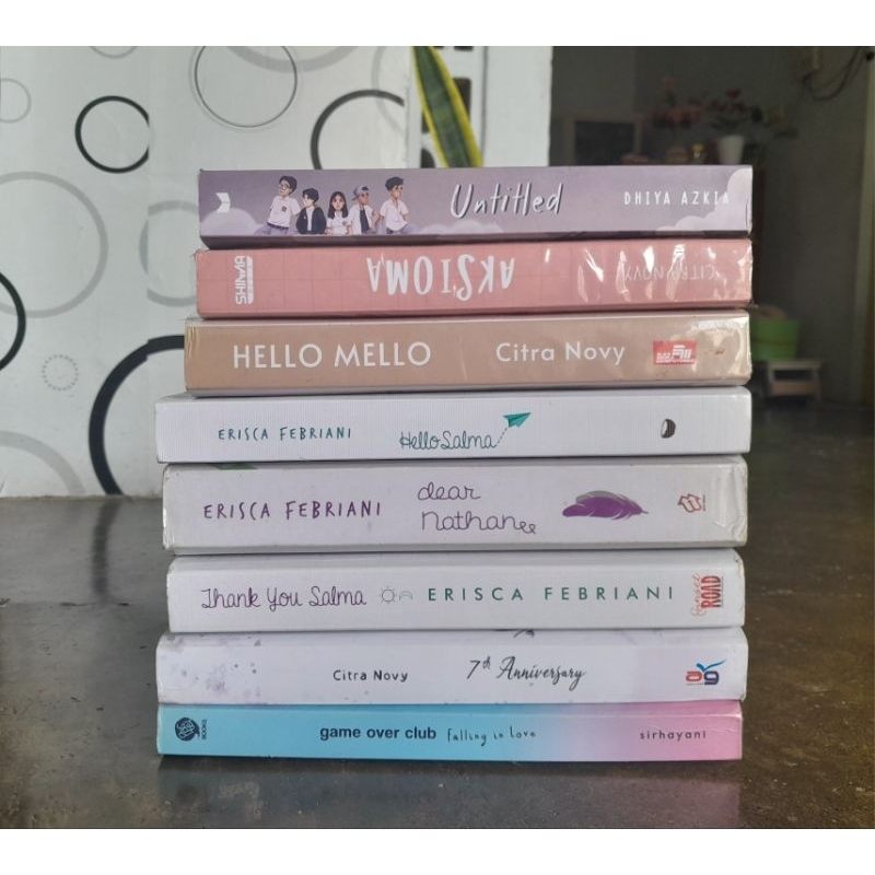 PRELOVED NOVEL ORI (DEAR NATHAN, THANK YOU SALMA, HELLO SALMA, GAME OVER CLUB, HELLO MELLO, AKSIOMA,