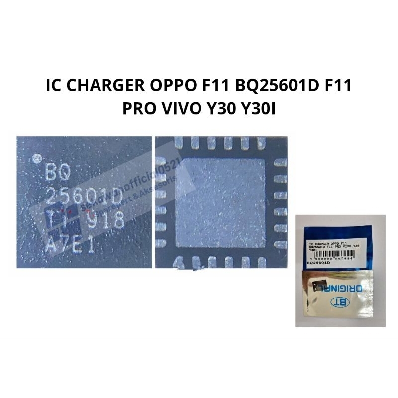 IC CHARGER BQ25601D IC Charger OPPO F11 Ic Charger F11 PRO Ic Charger VIVO Y30 Ic Cahrger Y30i