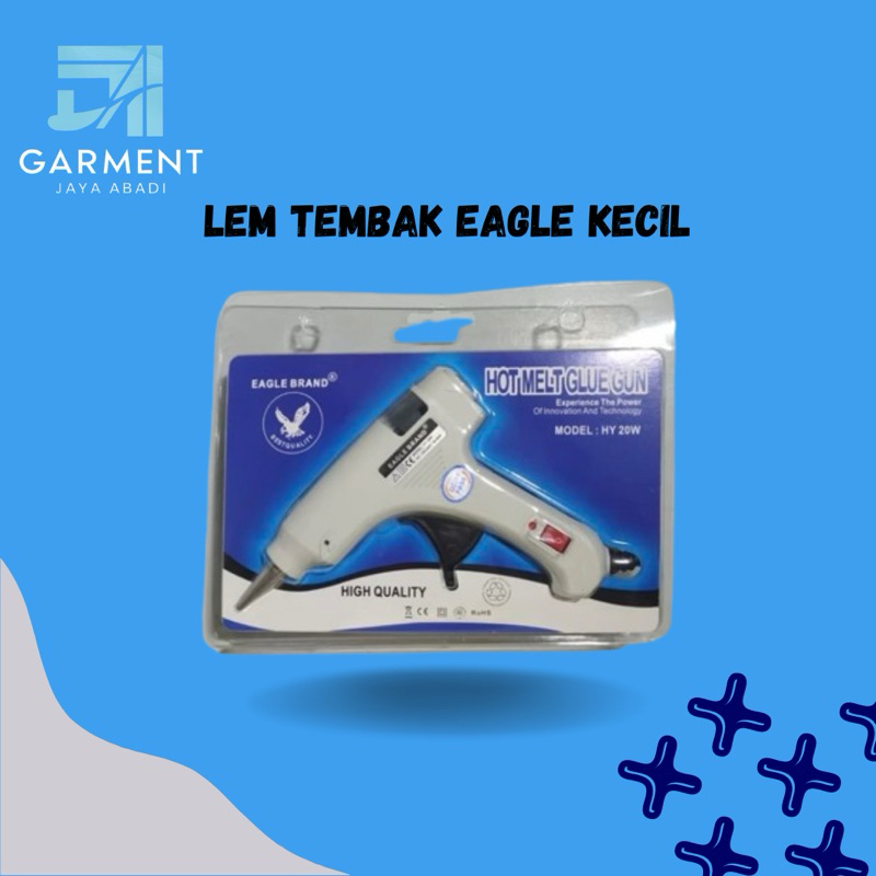 

Lem Tembak / Glue Gun Eagle Brand Kecil + Free Lem Lilin