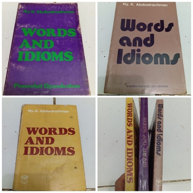 ORIGINAL WORDS AND IDIOMS / Dictionary of english idioms /  A concise dictionary of english idioms /