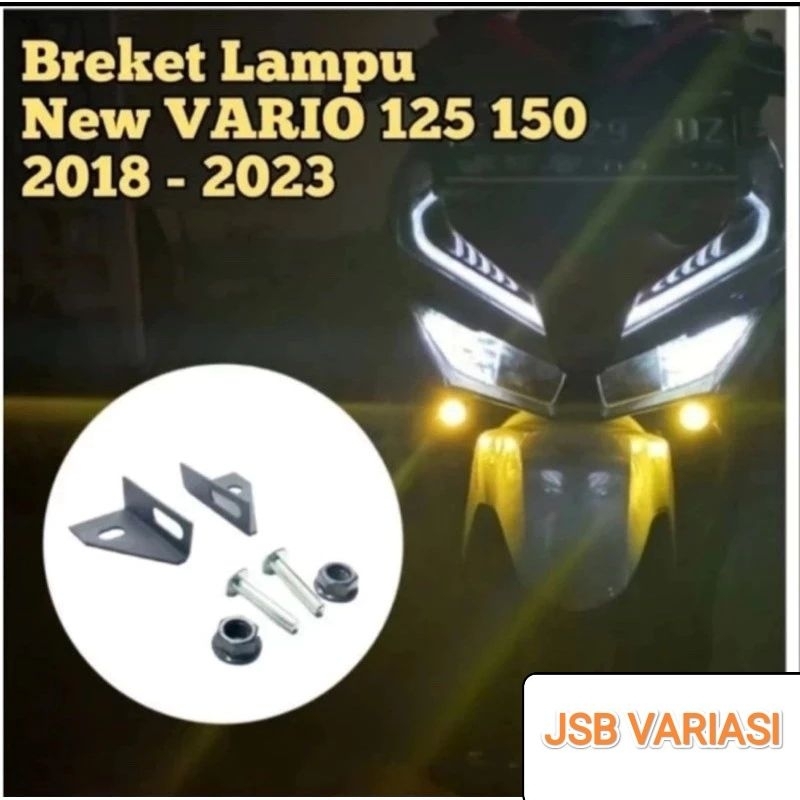 Breket Dudukan Lampu Tembak New VARIO 125 150 NEW VARIO 150 VARIO 125 150 LED MONGGO BOSKU DI JSB VA