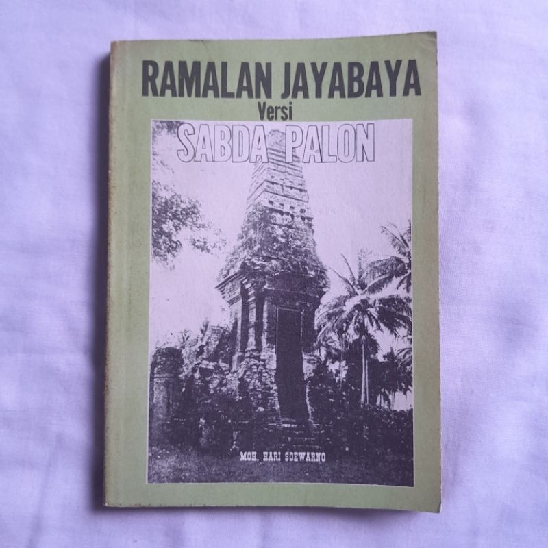 Ramalan Jayabaya Versi Sabda Palon