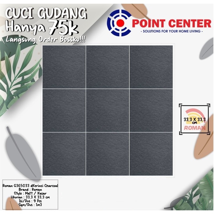 TERHEMAT ROMAN KERAMIK 33,3 X 33,3 G365033 DKERINCI CHARCOAL