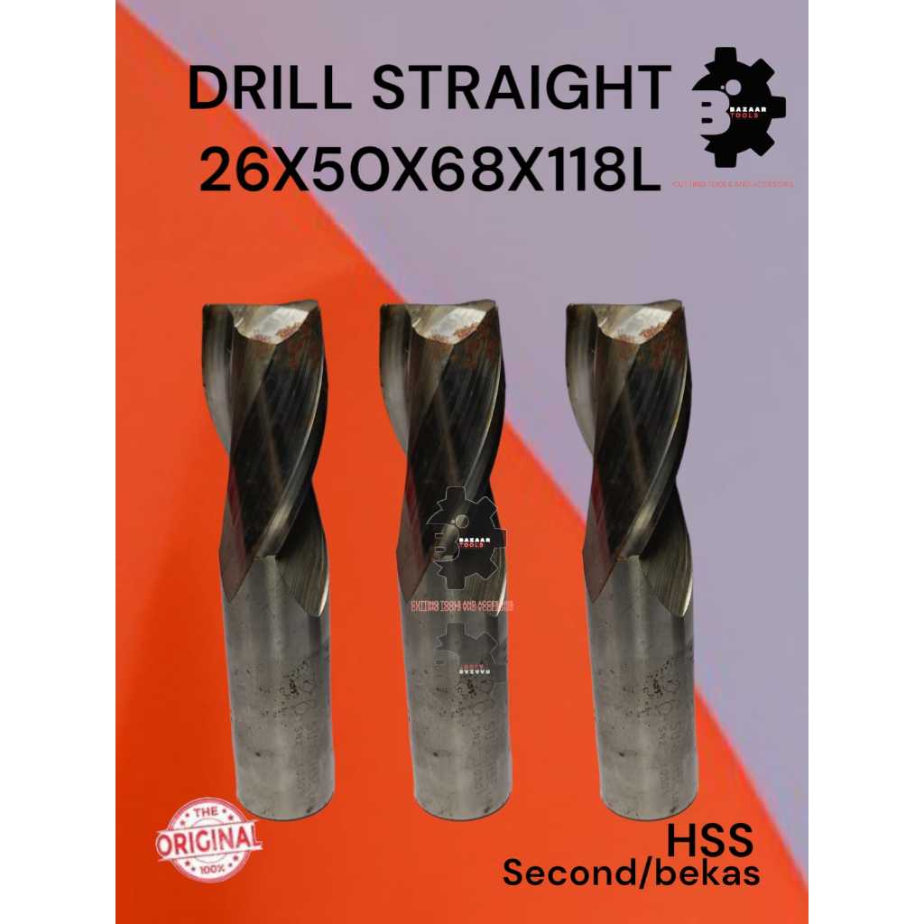 DRILL STRAIGHT 26X50X68X118L Merk SU'S Second Hand / Bekas - Drill Straight Diameter 26mm - Pisau Bo