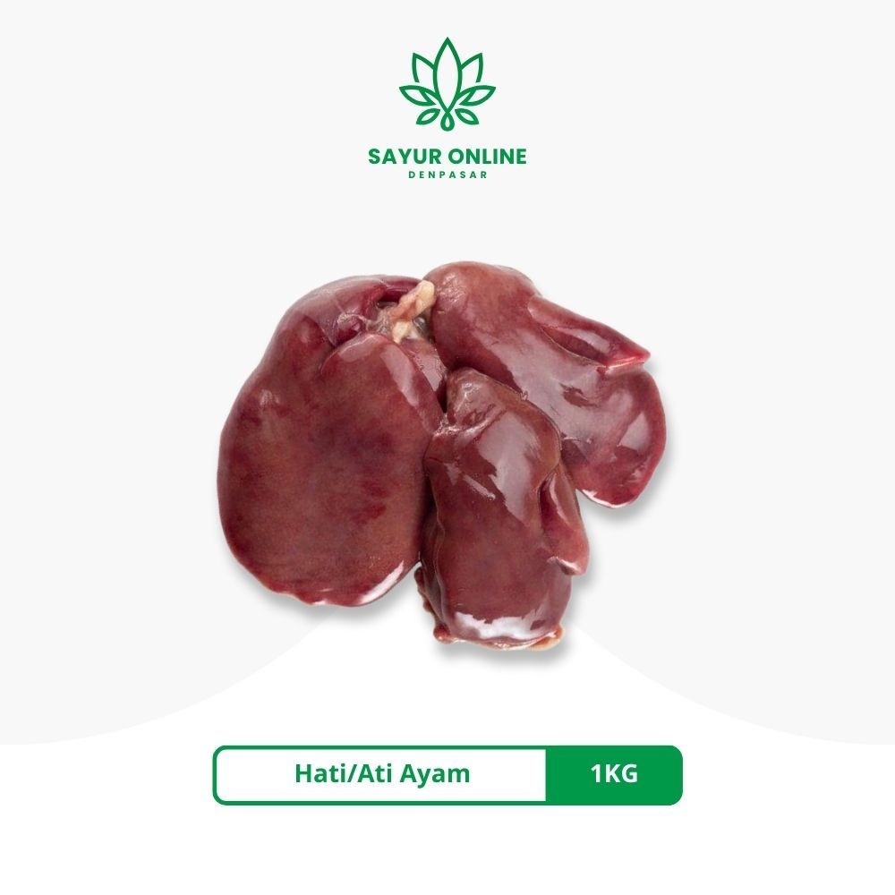 

Hati/Ati Ayam 1KG - Sayur Online Denpasar