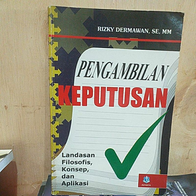Pengambilan Keputusan.Rizky dermawan