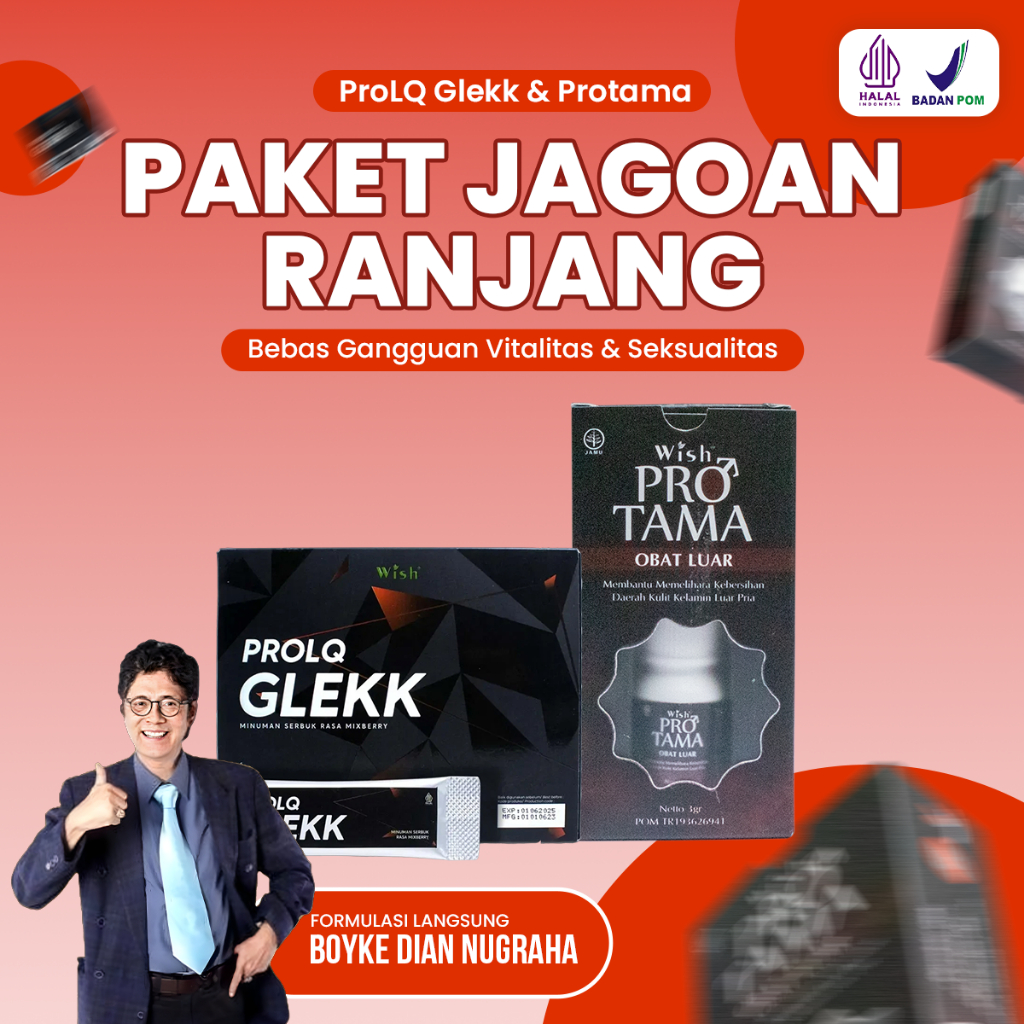 PAKET JAGOAN RANJANG Obat Kuat Pria Dr Boyke Protama ProLQ Glekk