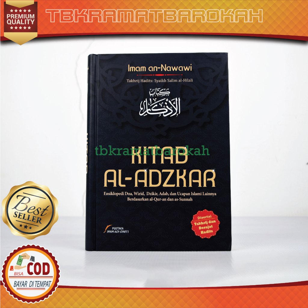 Buku Kitab Al-Adzkar Ensiklopedi Doa Wirid Dzikir Karya Imam An-Nawawi Pustaka Imam Asy-Syafii