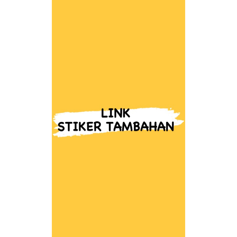 

STIKER TAMBAHAN