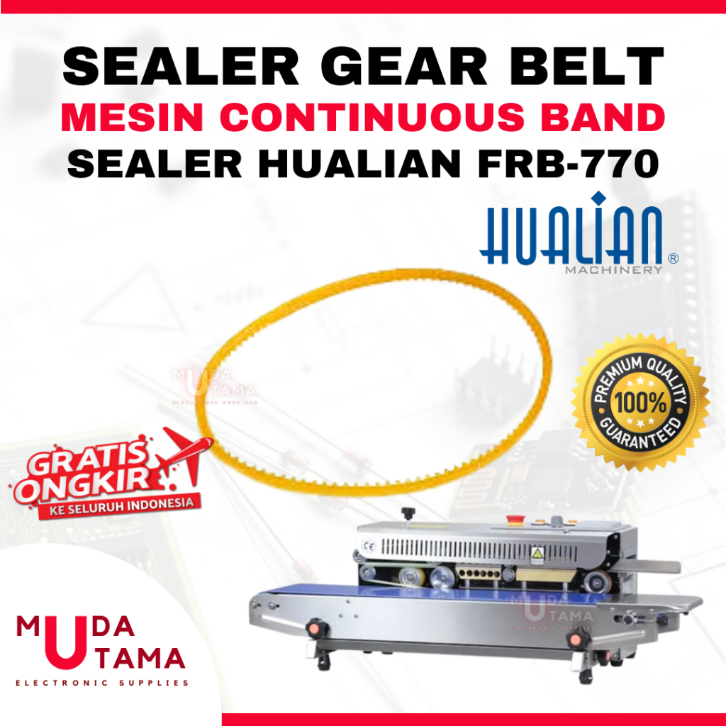 GEAR BELT MESIN SEALER HUALIAN FRB770 - BELTING MESIN SEALER BAND CONTINIOUS FRB-770 HUALIAN - VANBE