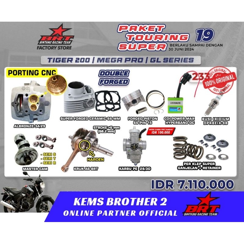 PAKET BRT TIGER TOURING SUPER 19 KOMPLIT ORIGINAL BRT