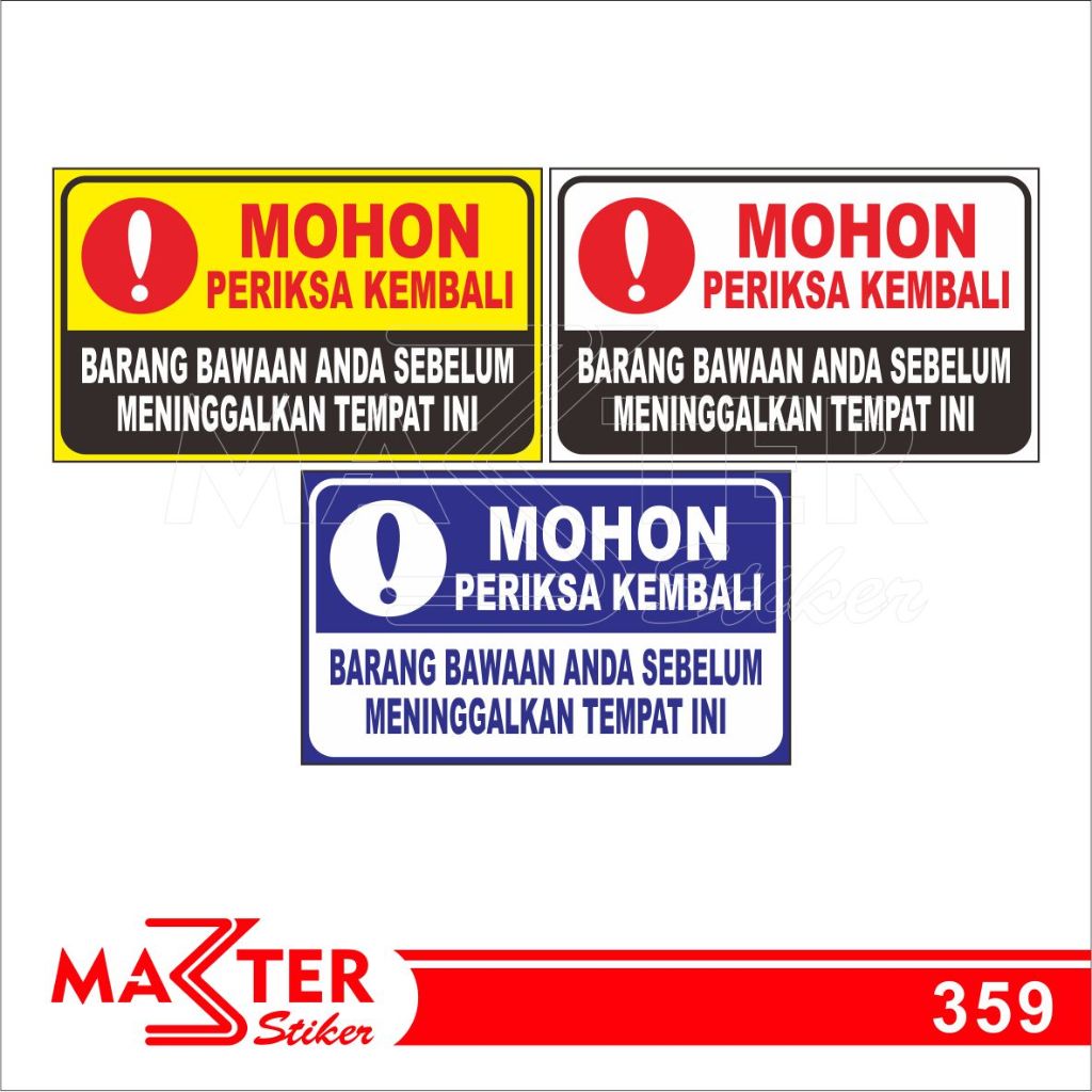 

359 - Stiker Mohon Periksa Kembali Barang Bawaan Anda, Vinyl, Tahan Air, Termurah, dan Bisa Custom