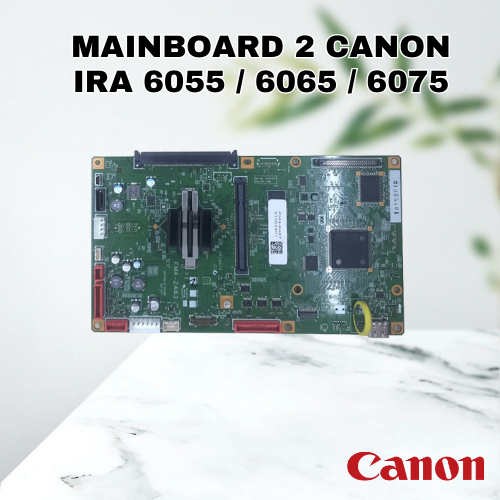 MAINBOARD 2 CANON IRA 6055 / 6065 / 6075 MAINBOARD 2 CANON IRA 6255 / 6265 / 6275