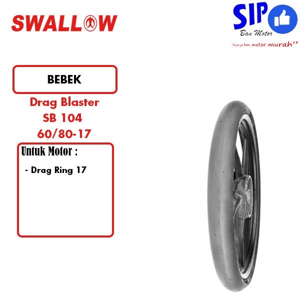 Ban motor drag Swallow Drag Blaster SB 104 60 80 ring 17  Racing Tyre