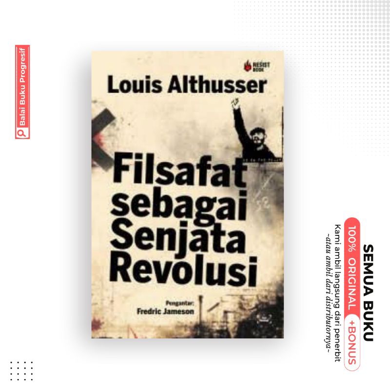 Filsafat sebagai senjata revolusi - Louis althusser
