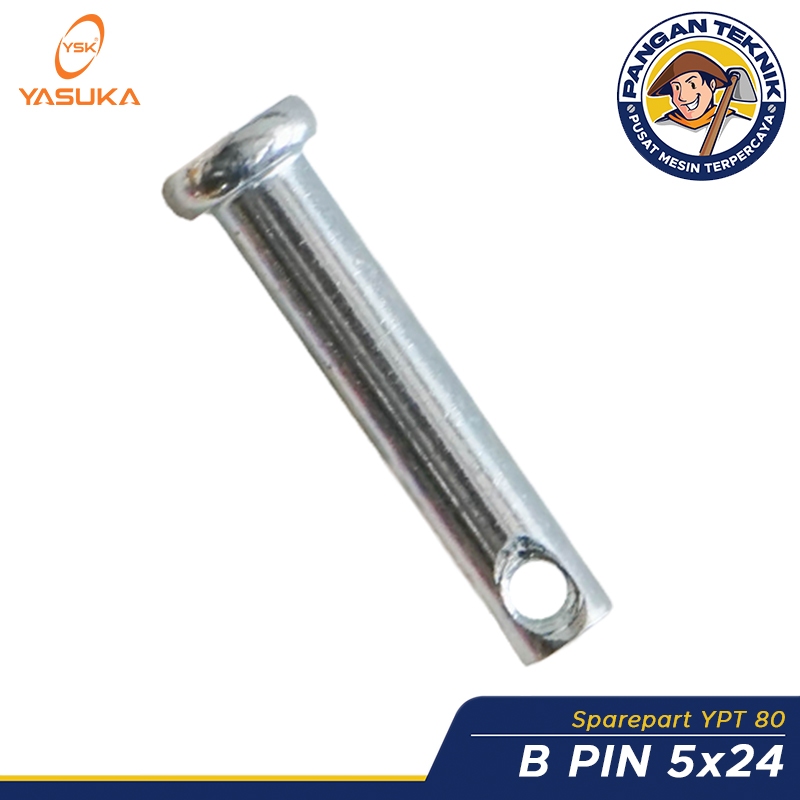 B PIN 5X24 SPAREPART YPT80 YASUKA | SPAREPART MESIN BAJAK YPT 80 YASUKA