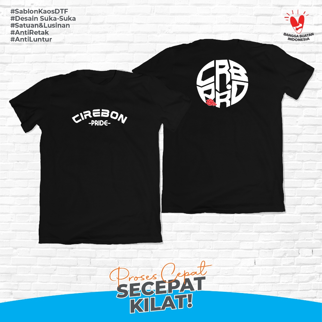 Tshirt Cirebon Pride Kaos Distro Murah Tshirt Cirebonan gubugkaos.id