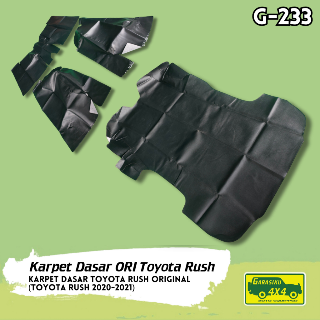 KARPET DASAR TOYOTA RUSH 2020-2021