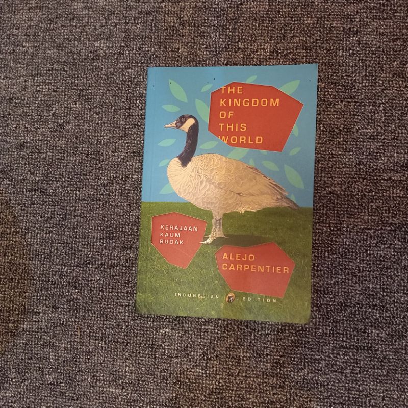 [PRELOVED] The Kingdom of this World (Kerajaan Kaum Budak) - Alejo Carpentier