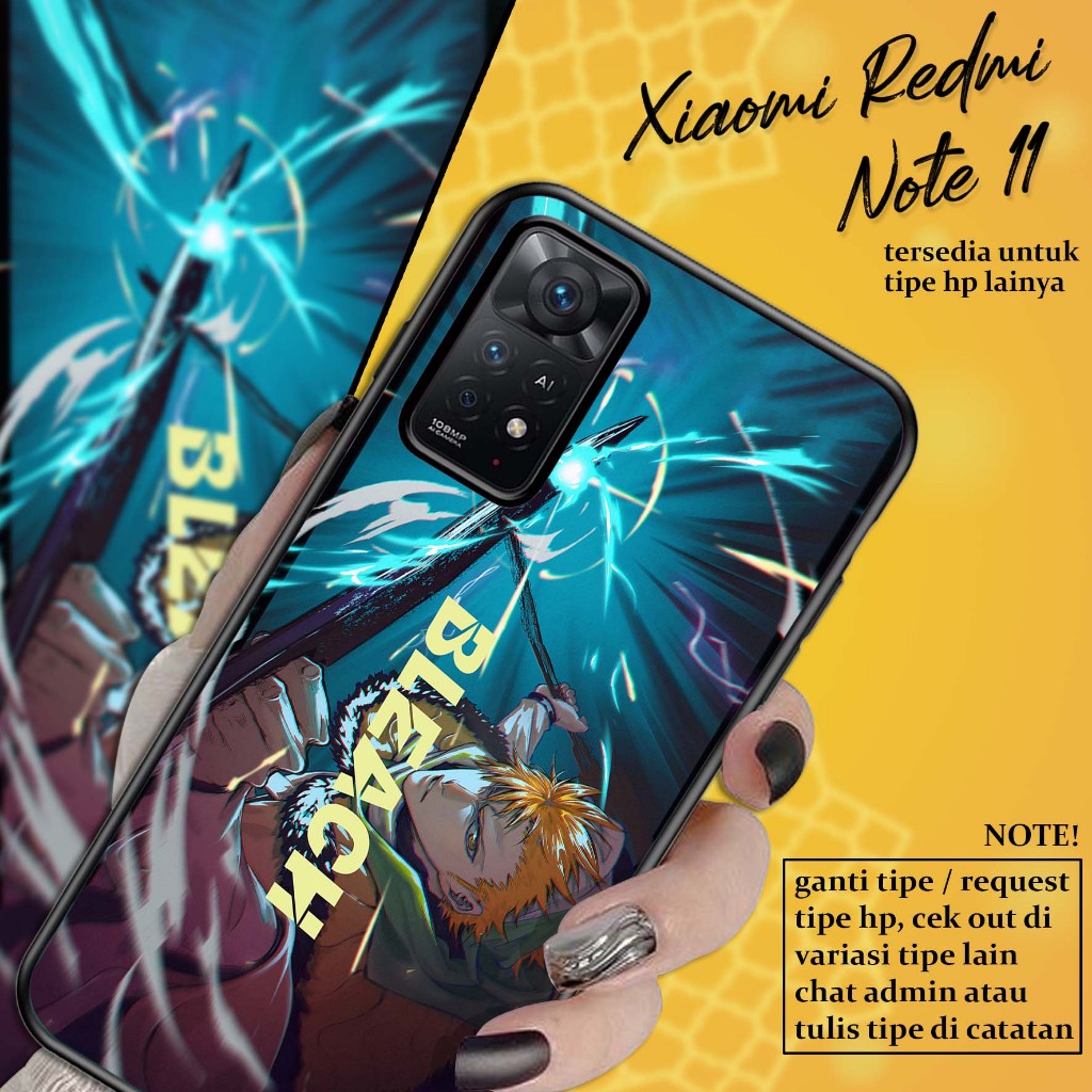 Case Xiaomi Redmi Note 11 Terbaru - ( BLEACH ) - Case Hp - Casing Hp Xiaomi Redmi - Softcase Hp - Si