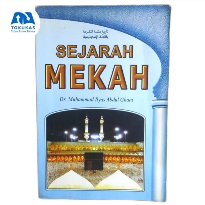 Buku Sejarah Mekah: Dulu dan Kini