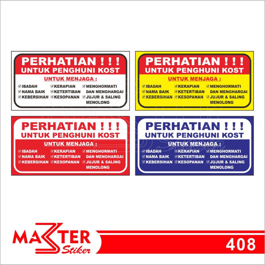 

408 - Stiker Perhatian Untuk Penghuni Kost, Sticker Vinyl, Premium, Tahan Air, Termurah, Bisa Custom