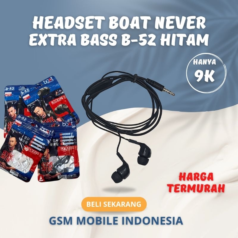 PROMO Headset BOAT NEVER SETTLE B-52 EXTRA BASS Handsfree BOAT ROCKERZ B52 BASS Earphone BOAT B-52 R