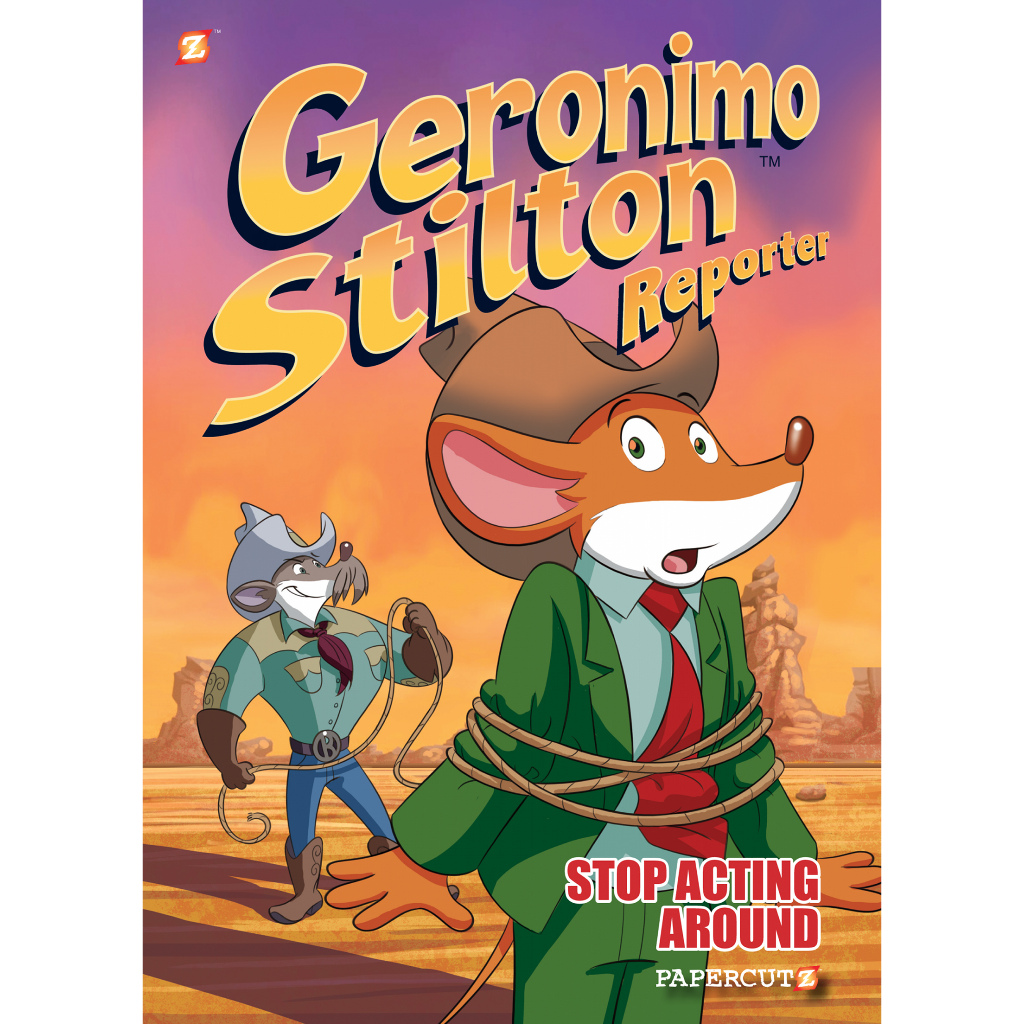 

Geronimo Stilton Reporter Volume 03 - Stop Acting Around (D)