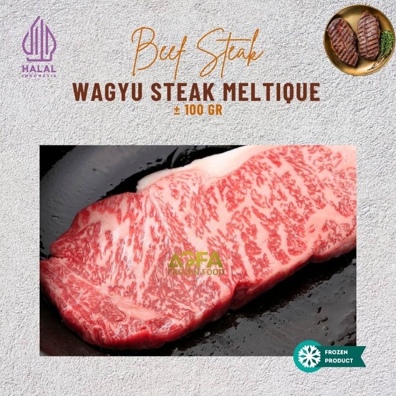 

Wagyu Steak / Wagyu Meltique / Wagyu Steak Meltique