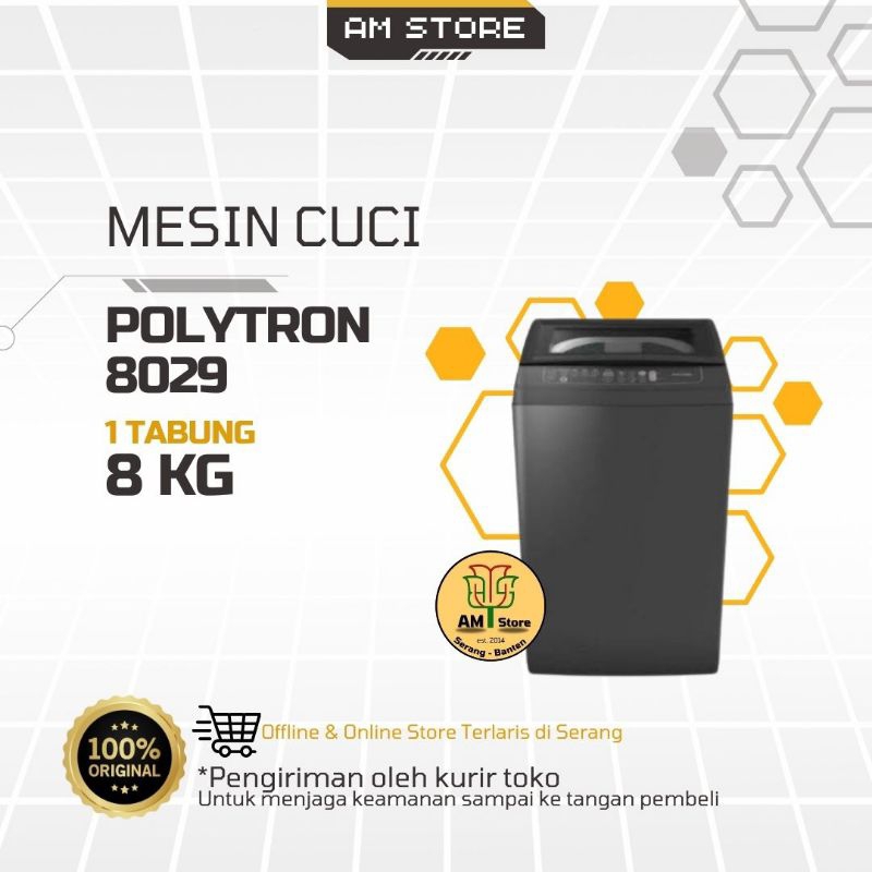 Mesin Cuci Polytron 8029 8kg (1 Tabung)