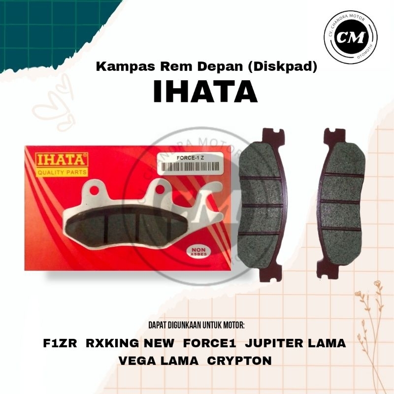 KAMPAS REM DEPAN (DISKPAD) MEREK IHATA