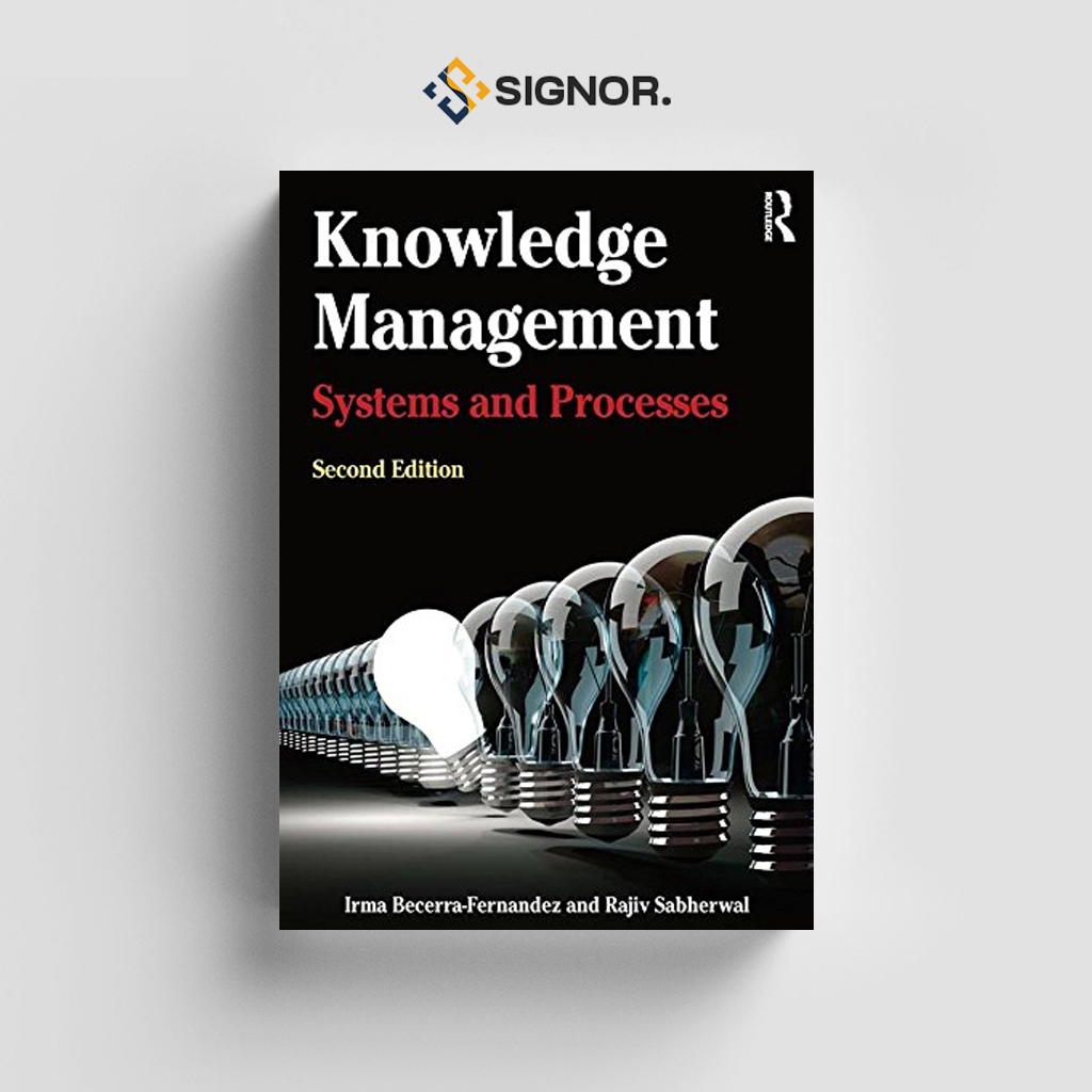 

[ENG1089] Knowledge Management Systems & Processes - Irma Becerra Fernandez
