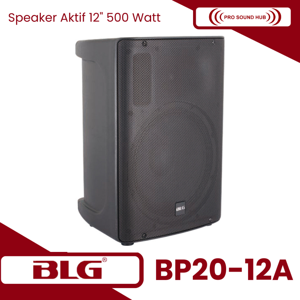 BLG BP20-12A Active Speaker Aktif 12" 12 Inch Loudspeaker 500 Watt Floor Monitor Panggung Sound Syst