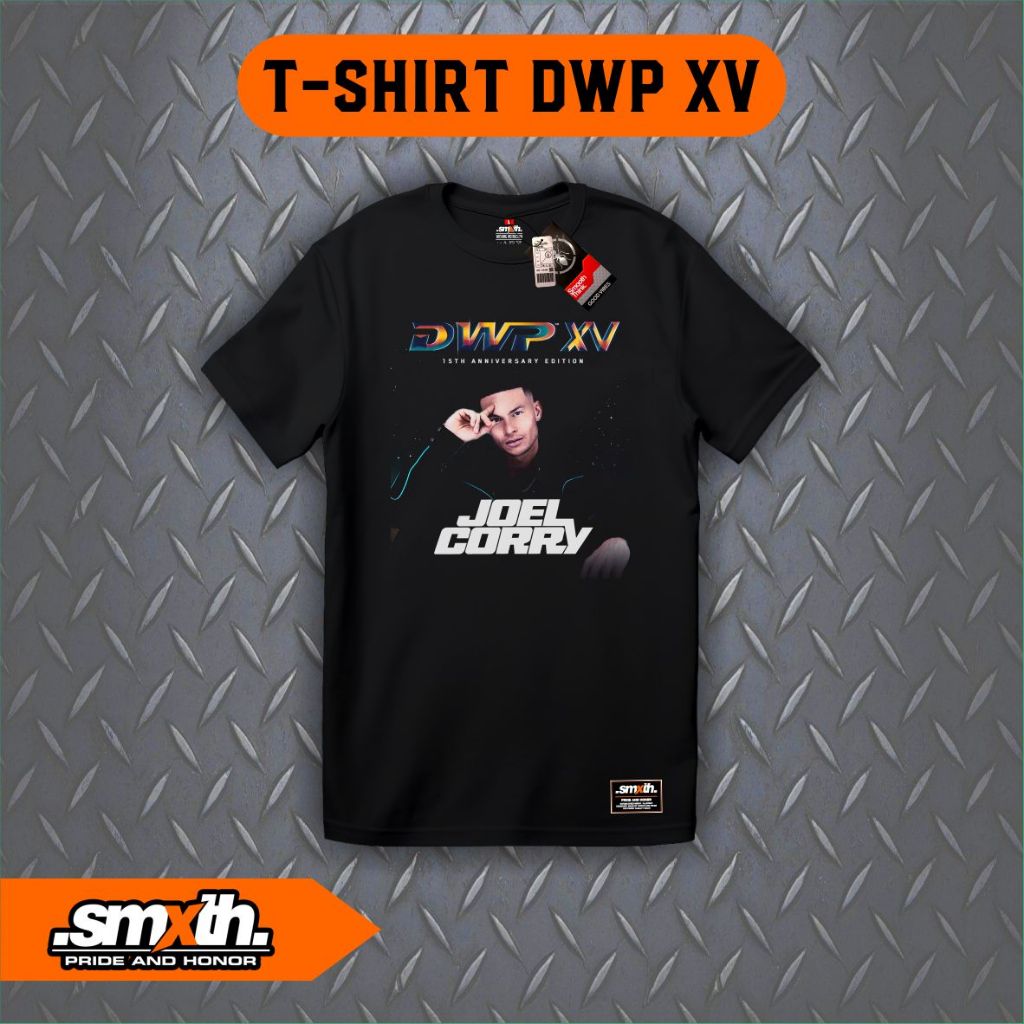 T-Shirt Joel Corry - Kaos Giorgia Angiul - T-Shirt Galantis - Kaos DWP XV 2023