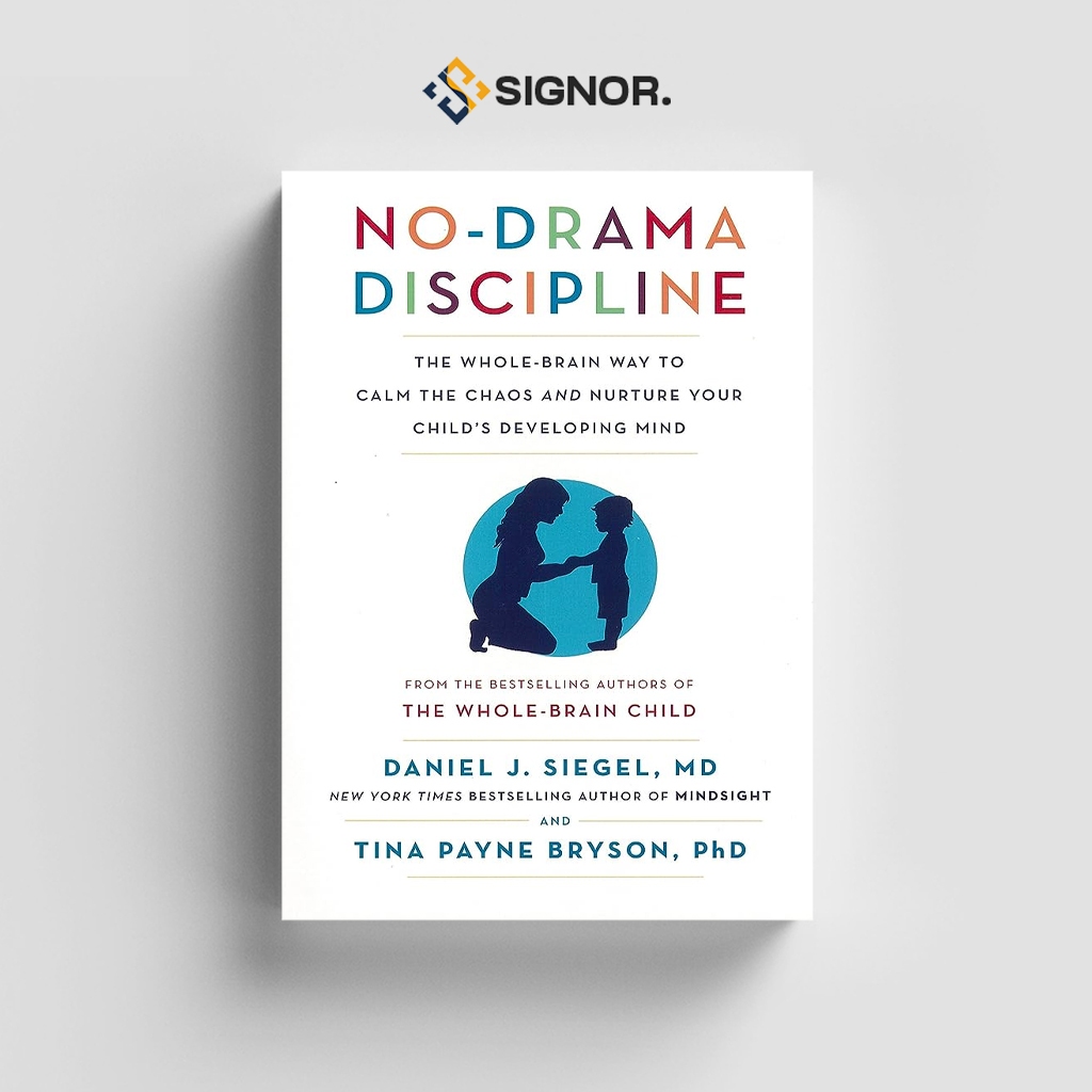 

[ENG1404] No Drama Discipline - Daniel J. Siegel