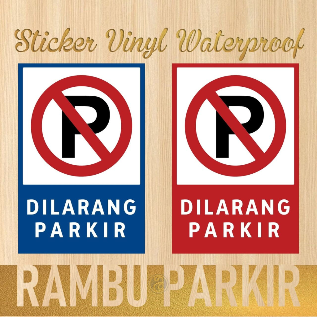 ARCAmas Stiker Dilarang Parkir Size 20x30 cm Sticker No Parking Mobil Di Depan Pintu, Pagar, Toko