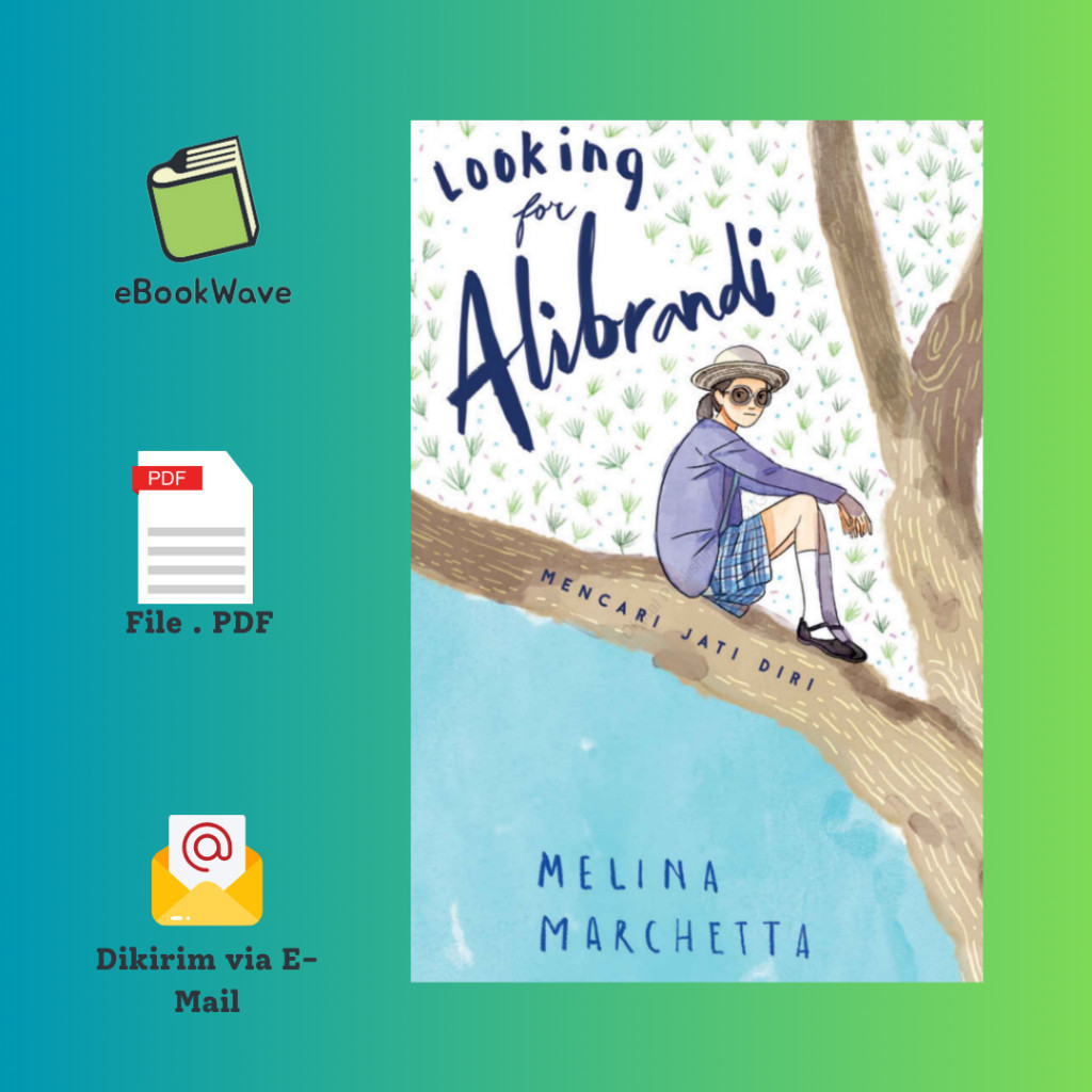 

Mencari Jati Diri (Looking for Alibrandi – Melina Marchetta Book BEST SELLER (Bahasa Indonesia)