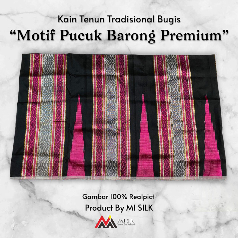 Kain Tenun Bugis Sutera Premium Pucuk Barong