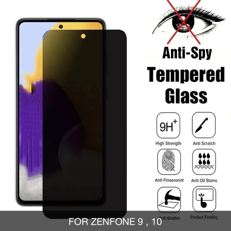 TEMPERED GLASS ANTI SPY ZENFONE 9 , 10 BAHAN KACA