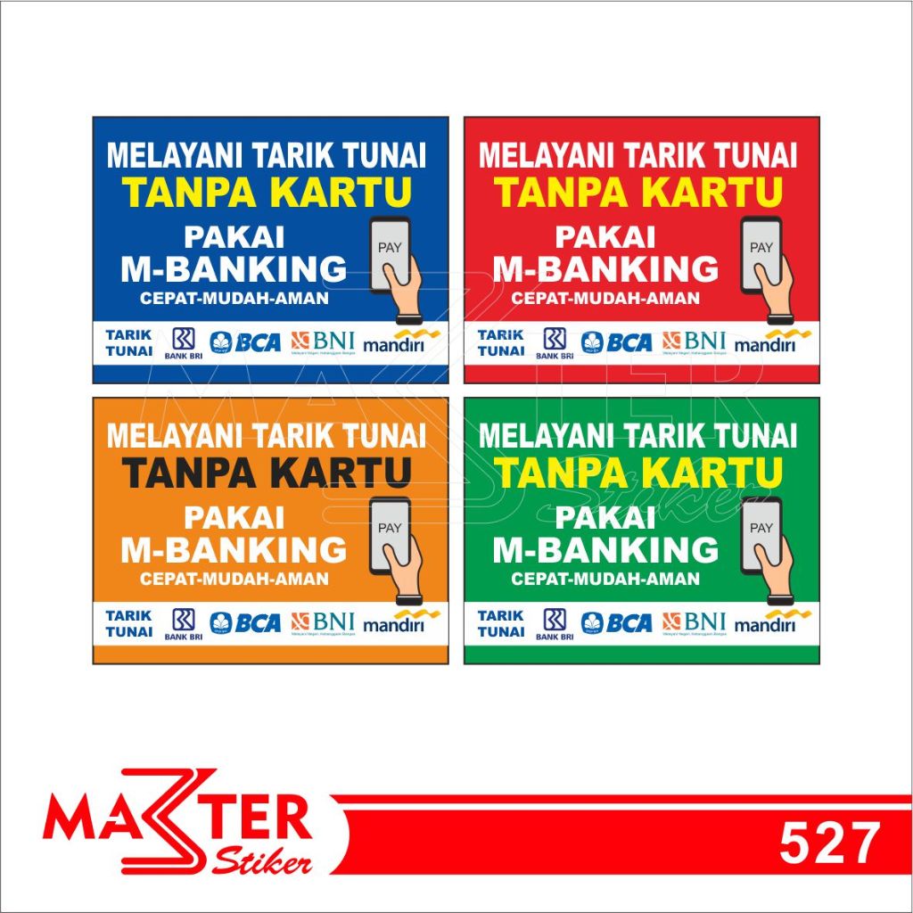 

527 - Stiker Melayani Tarik Tunai Tanpa Kartu, Sticker Vinyl, Tahan Air, Termurah, dan Bisa Custom