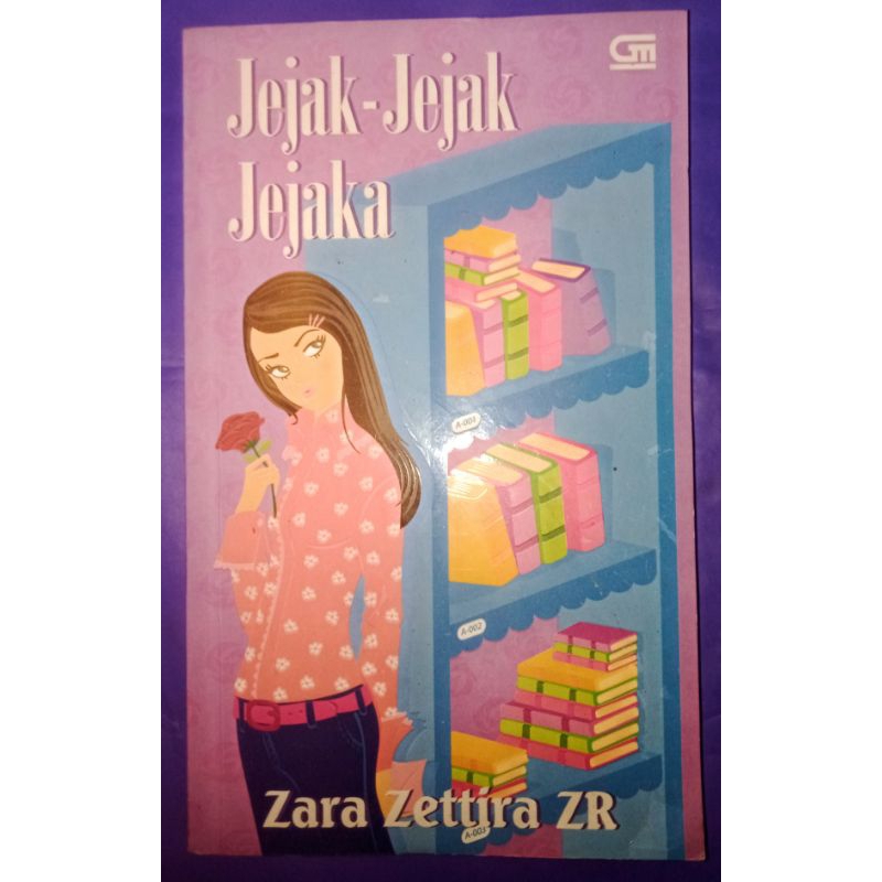 Novel JEJAK-JEJAK JEJAKA -- Zara Zettira ZR